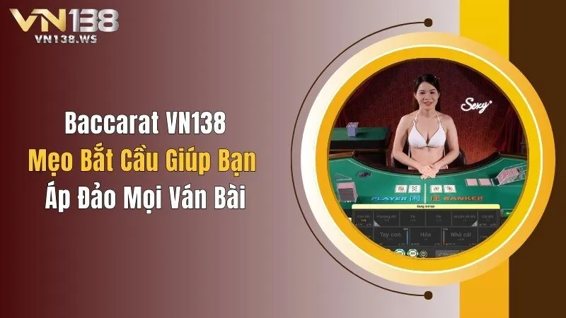 Baccarat VN138